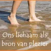 Ons lichaam als bron van plezier