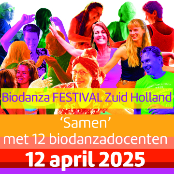 ‘Samen’ Biodanzafestival Zuid Holland met 12 docenten!